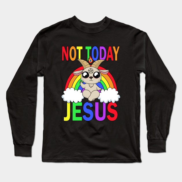 Not today Jesus Long Sleeve T-Shirt by valentinahramov